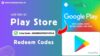 Google Play Free Redeem Codes