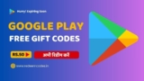 Google Play Free Gift Card ₹30, 60, 100, 130, 150, 350